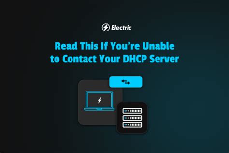 can't reach dhcp server fix